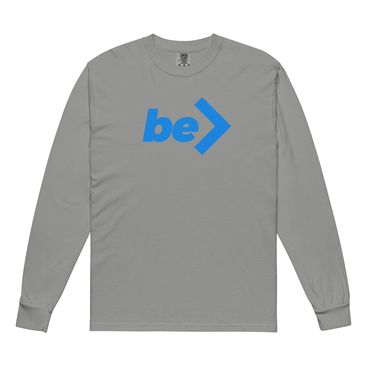 LONG SLEEVE T-SHIRT - be> | Garment-Dyed • Heavyweight Long-Sleeve Shirt (DTG)