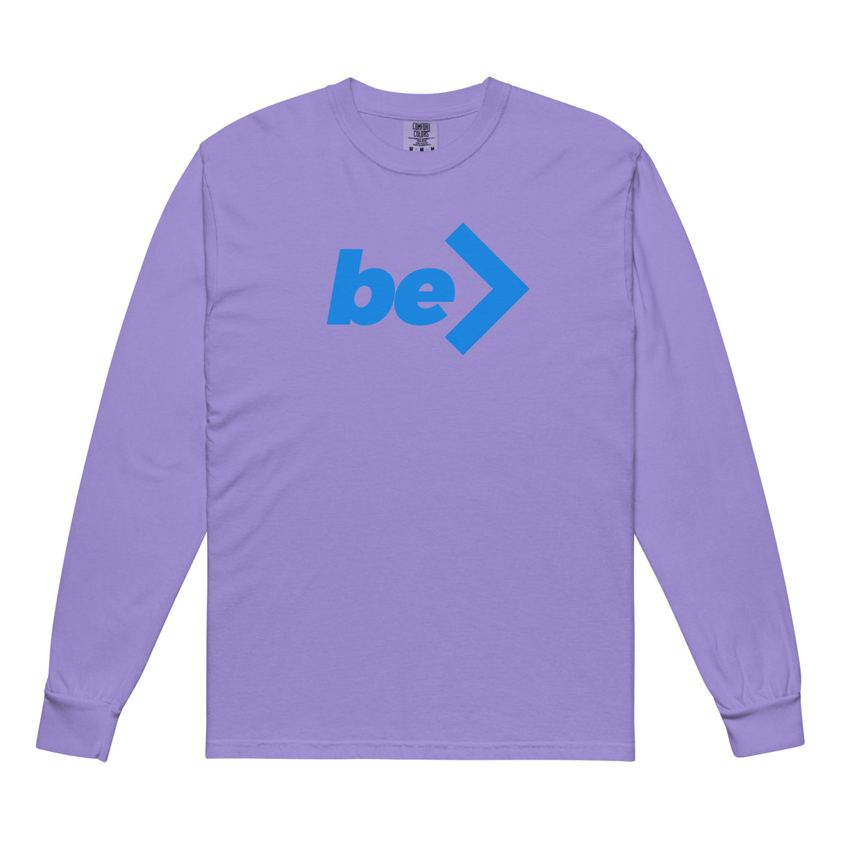 LONG SLEEVE T-SHIRT - be> | Garment-Dyed • Heavyweight Long-Sleeve Shirt (DTG)